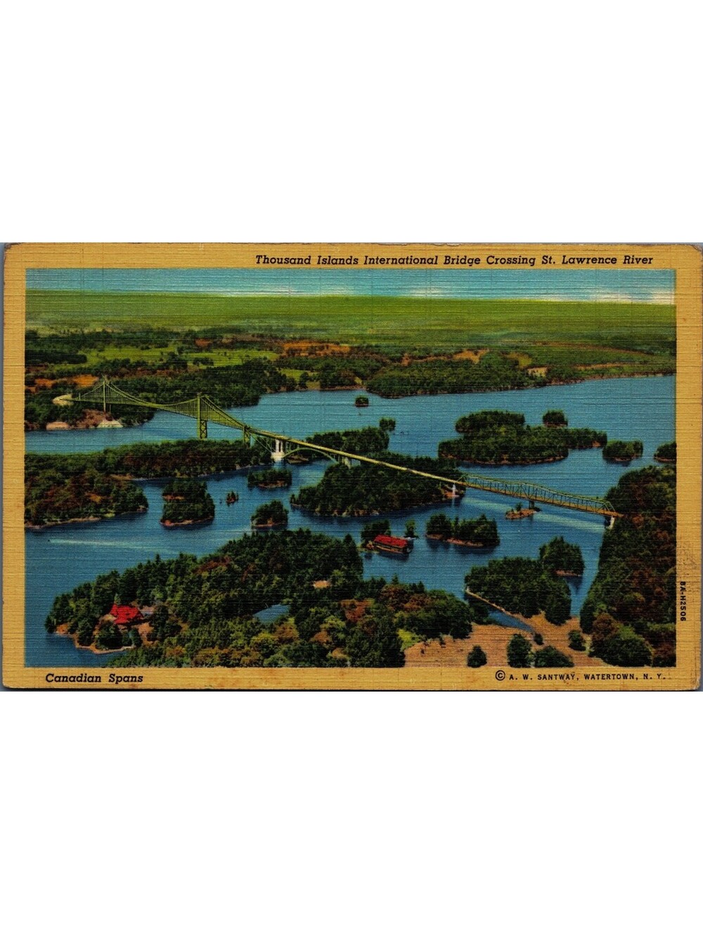 Thousand Islands International Bridge Crossing St. Lawrence River Postcard
